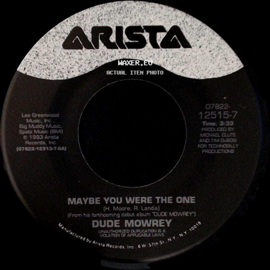 Dude Mowrey - Maybe You Were The One / View From The Bottom side A
