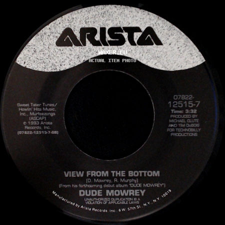 Dude Mowrey - Maybe You Were The One / View From The Bottom side B