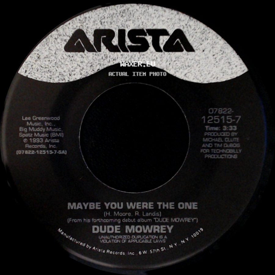 Dude Mowrey - View From The Bottom / Maybe You Were The One side B