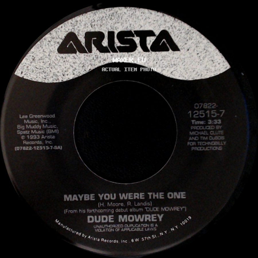 Dude Mowrey - View From The Bottom / Maybe You Were The One side B