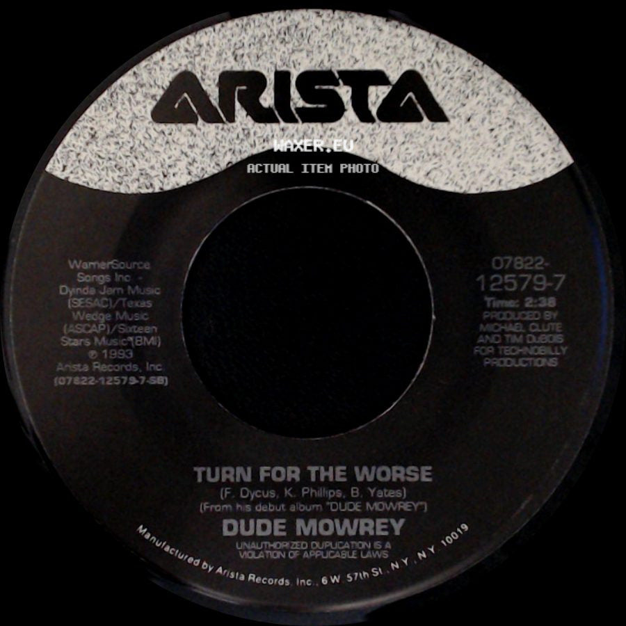 Dude Mowrey - Hold On, Elroy / Turn For The Worse side B