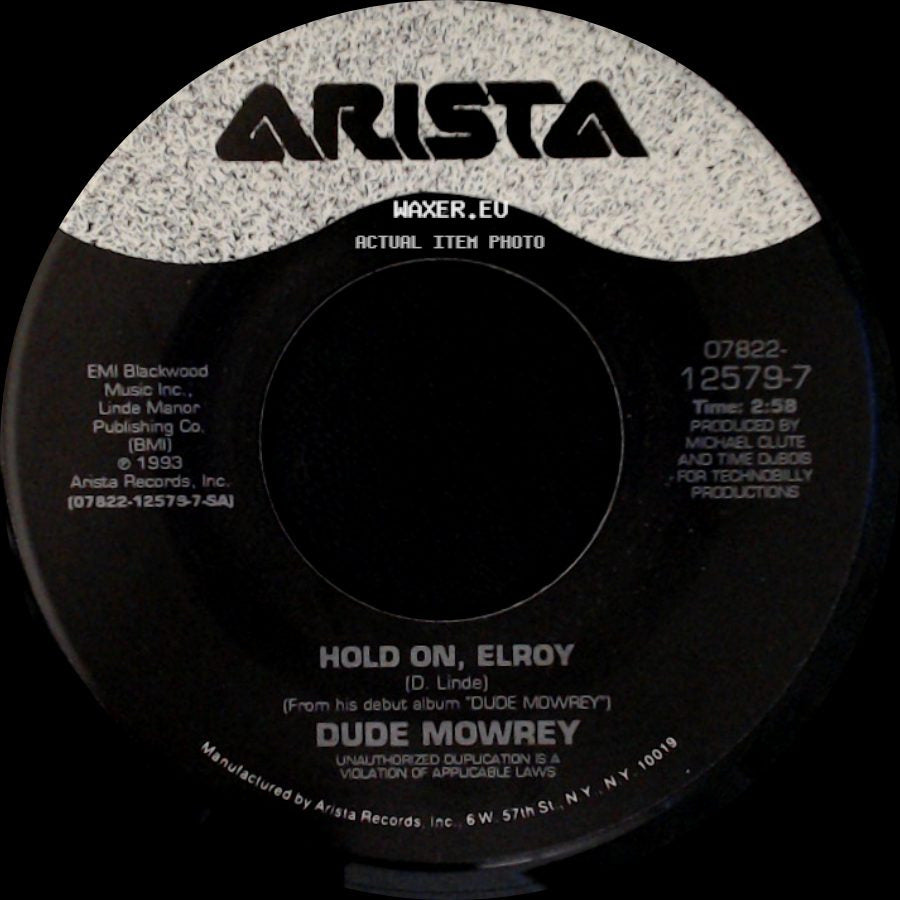 Dude Mowrey - Hold On, Elroy / Turn For The Worse side A