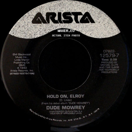 Dude Mowrey - Hold On, Elroy / Turn For The Worse side A