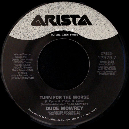 Dude Mowrey - Hold On, Elroy / Turn For The Worse side B