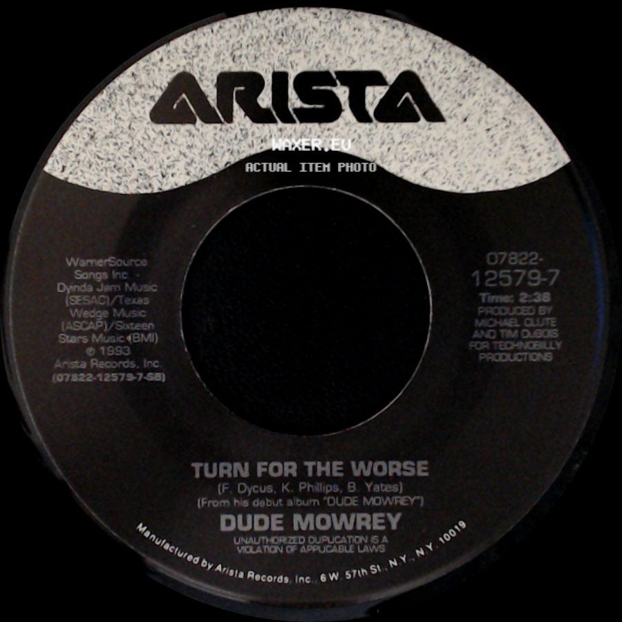 Dude Mowrey - Hold On, Elroy / Turn For The Worse side B
