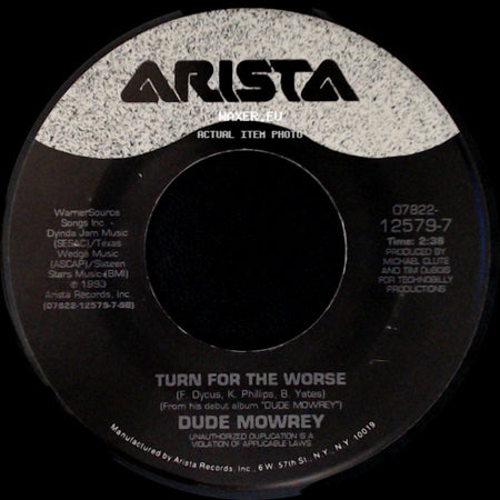 Dude Mowrey - Hold On, Elroy / Turn For The Worse side B