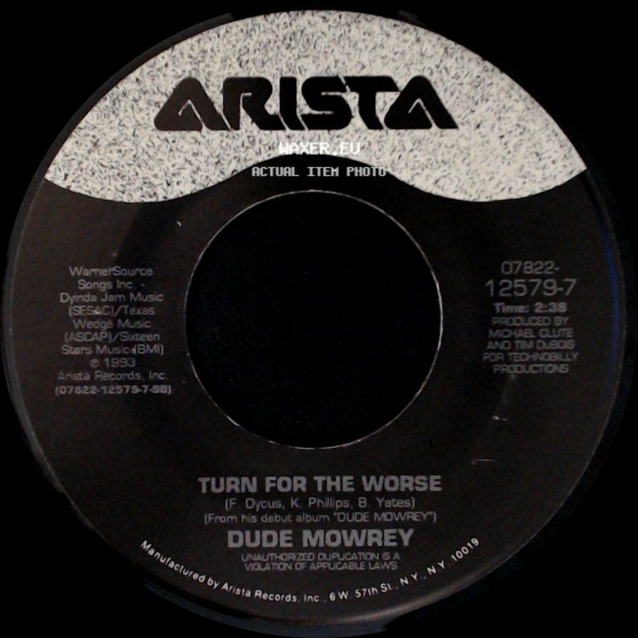 Dude Mowrey - Hold On, Elroy / Turn For The Worse side B