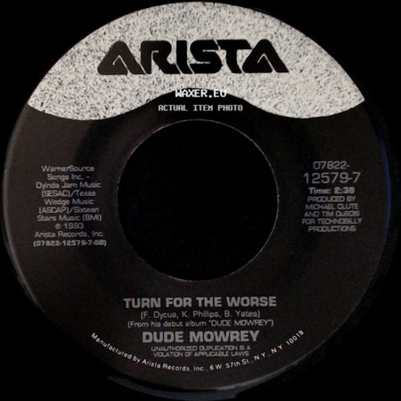 Dude Mowrey - Hold On, Elroy / Turn For The Worse side B