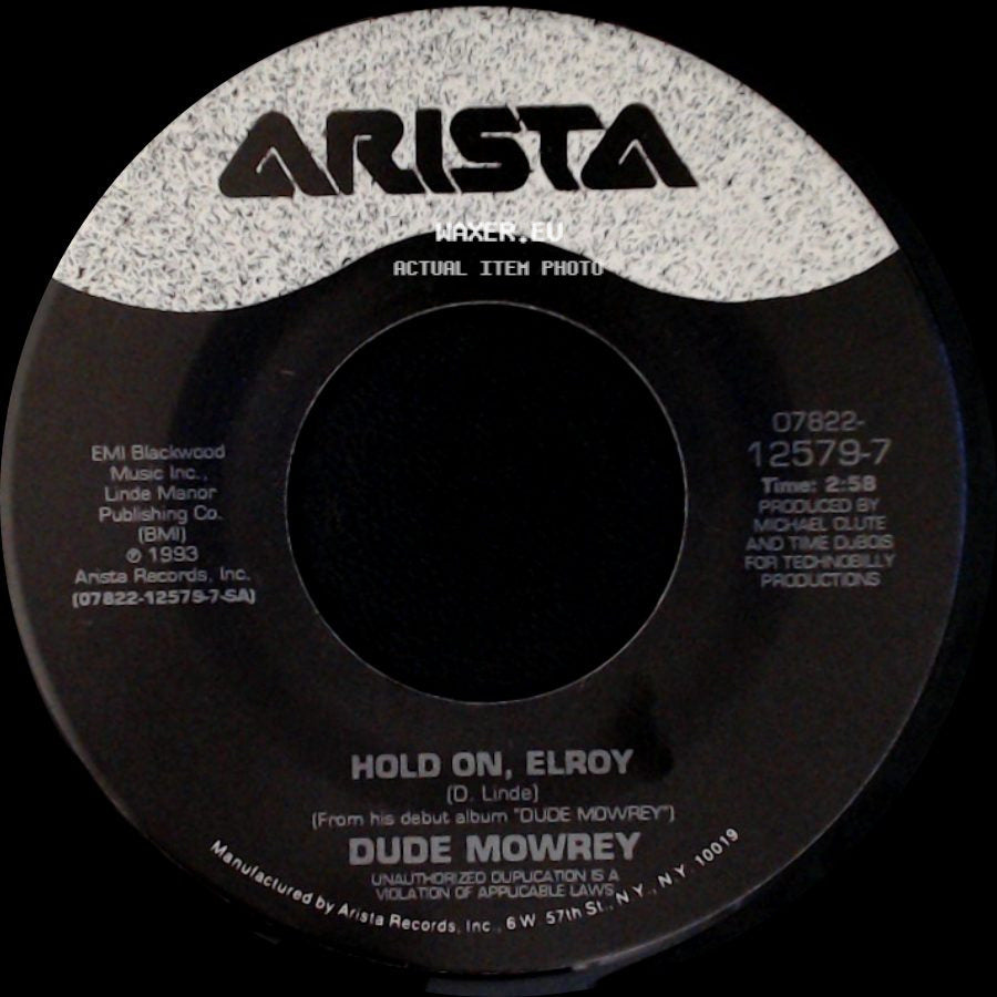 Dude Mowrey - Hold On, Elroy / Turn For The Worse side A