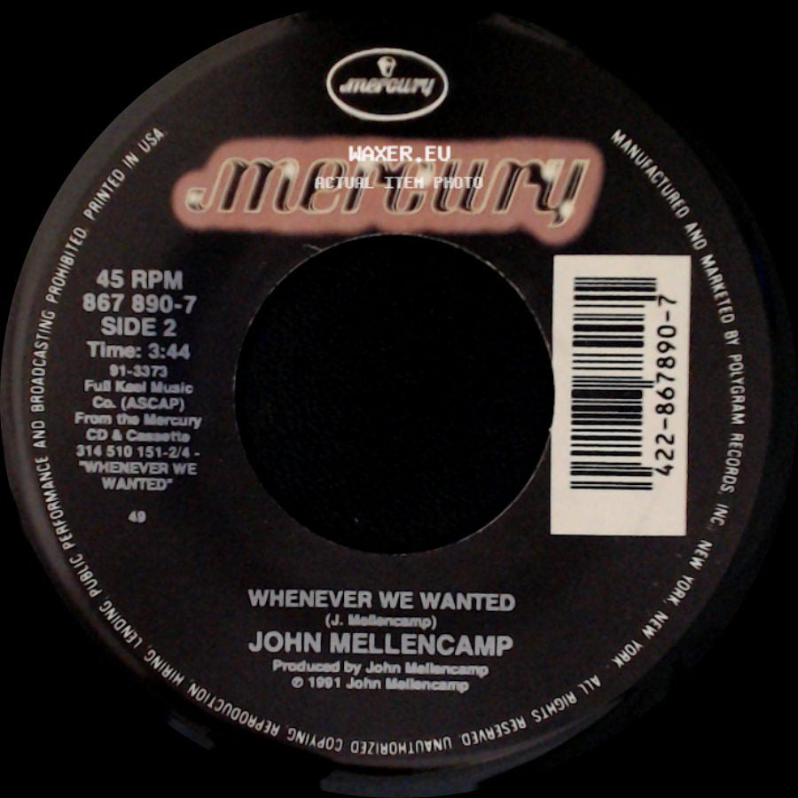 John Mellencamp - Get A Leg Up (Family Version) / Whenever We Wanted side B