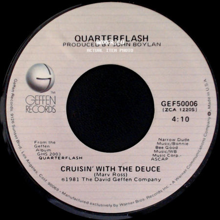 Quarterflash - Cruisin' With The Deuce / Find Another Fool side A