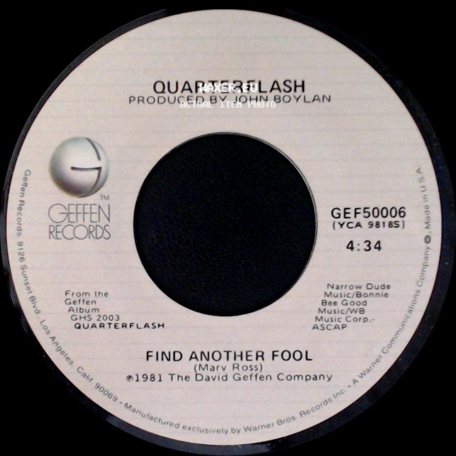 Quarterflash - Cruisin' With The Deuce / Find Another Fool side B