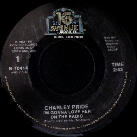 Charley Pride - Shouldn't It Be Easier Than This / I'm Gonna Love Her On The Radio side B