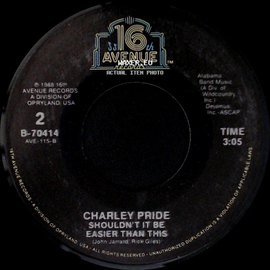 Charley Pride - Shouldn't It Be Easier Than This / I'm Gonna Love Her On The Radio side A