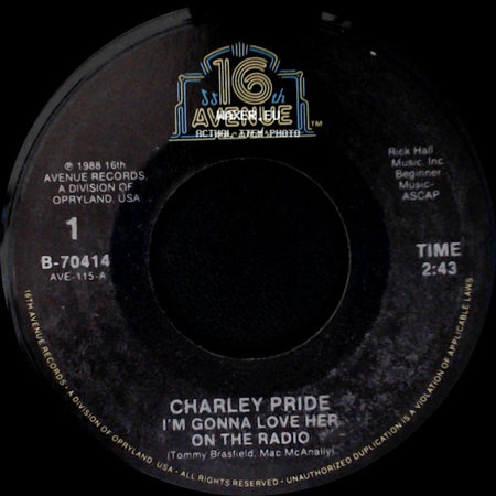 Charley Pride - Shouldn't It Be Easier Than This / I'm Gonna Love Her On The Radio side B