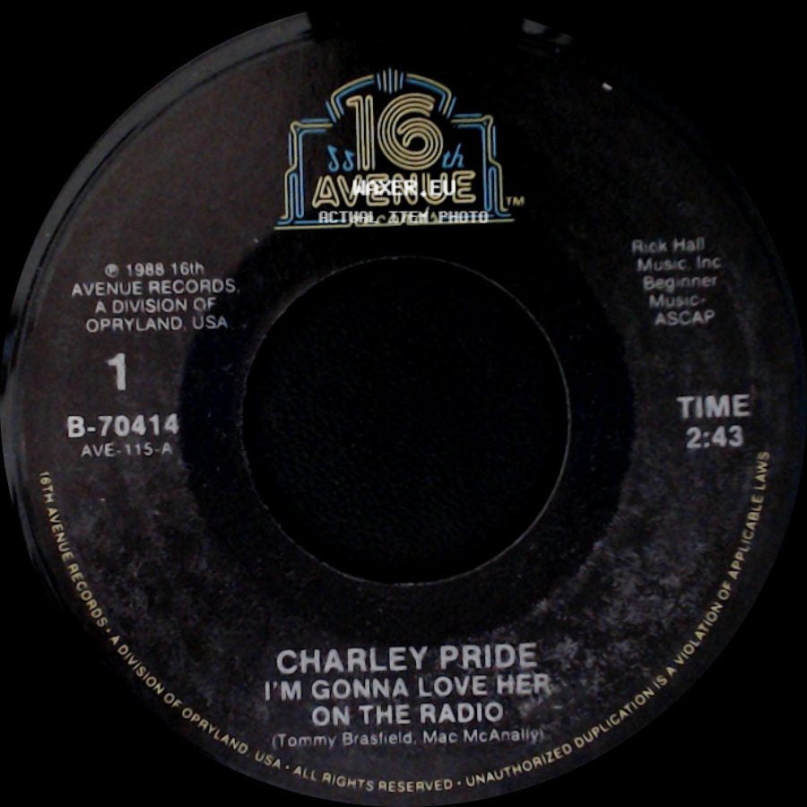 Charley Pride - Shouldn't It Be Easier Than This / I'm Gonna Love Her On The Radio side B