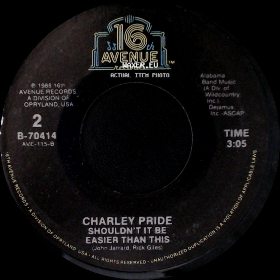 Charley Pride - Shouldn't It Be Easier Than This / I'm Gonna Love Her On The Radio side A