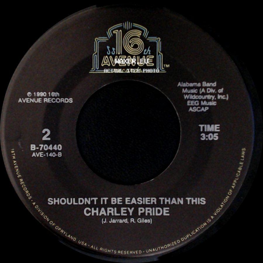 Charley Pride - Shouldn't It Be Easier Than This / Moody Woman side A