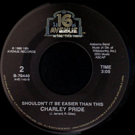 Charley Pride - Shouldn't It Be Easier Than This / Moody Woman side A