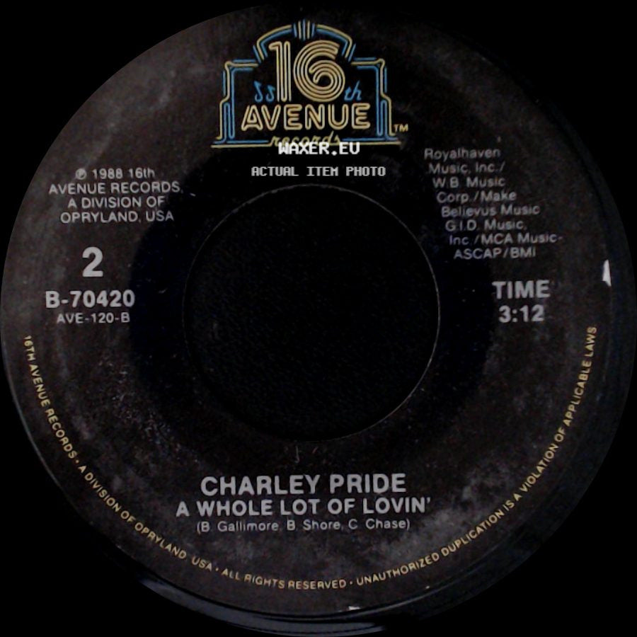 Charley Pride - A Whole Lot Of Lovin' / Where Was I side A