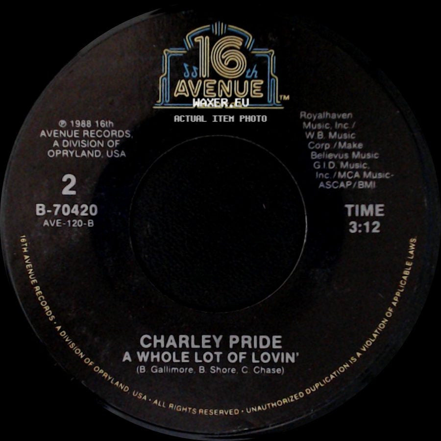 Charley Pride - A Whole Lot Of Lovin' / Where Was I side A