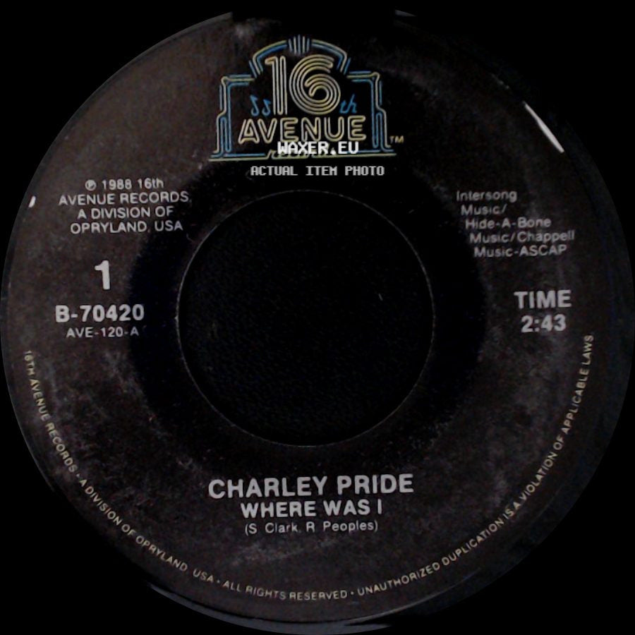 Charley Pride - A Whole Lot Of Lovin' / Where Was I side B