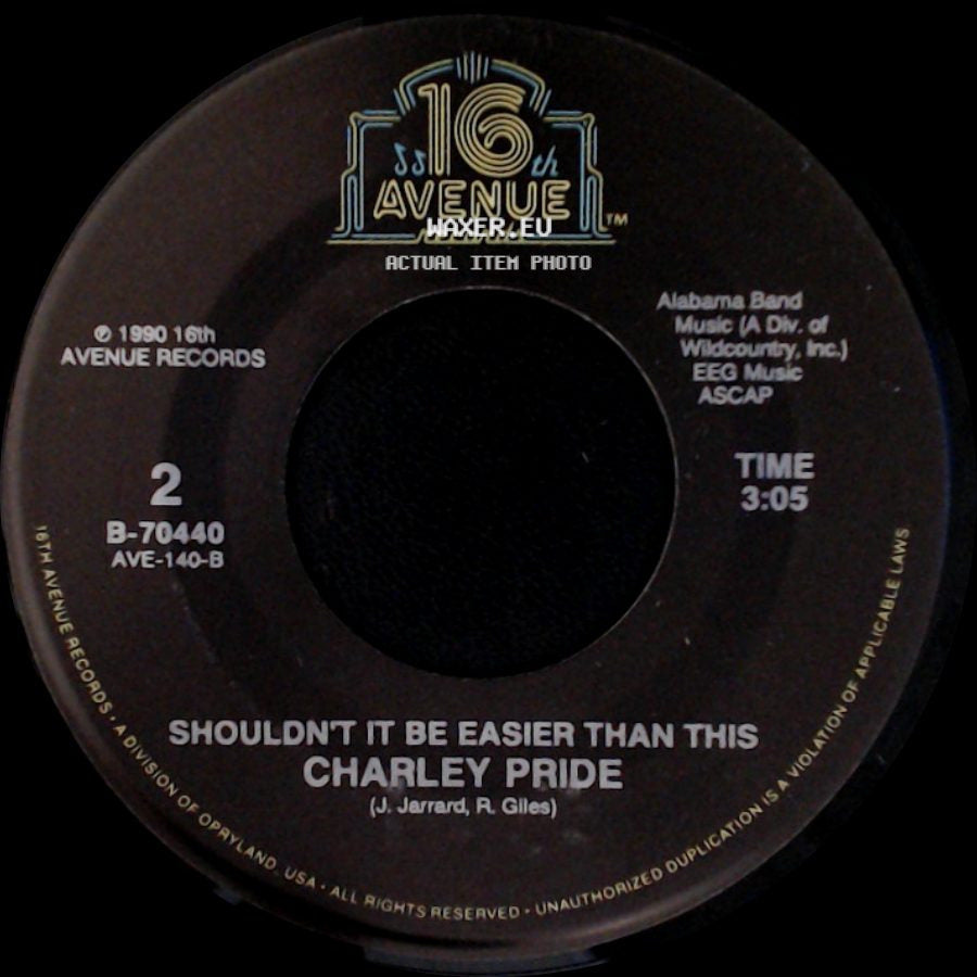 Charley Pride - Shouldn't It Be Easier Than This / Moody Woman side A