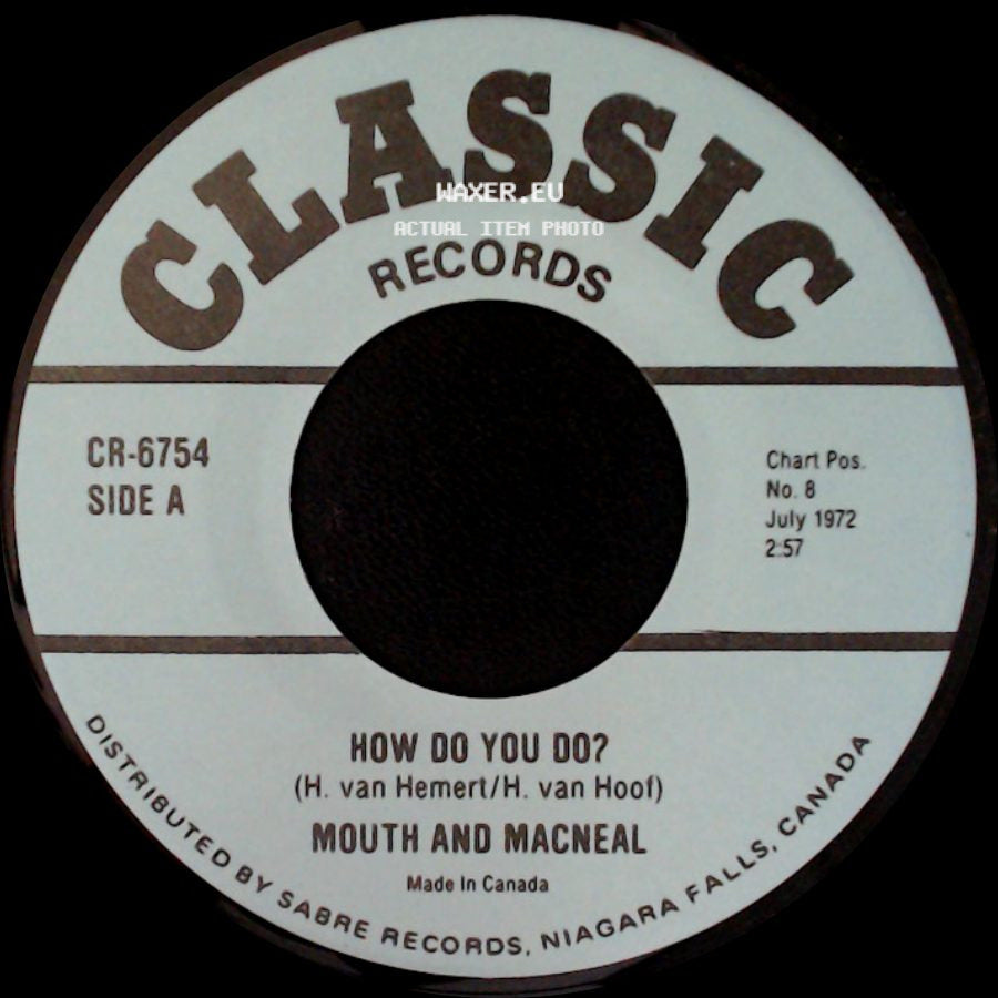 Mouth And Macneal - How Do You Do? / Reach Out Of The Darkness side A