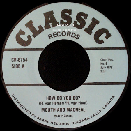 Mouth And Macneal / Friend And Lover - How Do You Do? / Reach Out Of The Darkness side A
