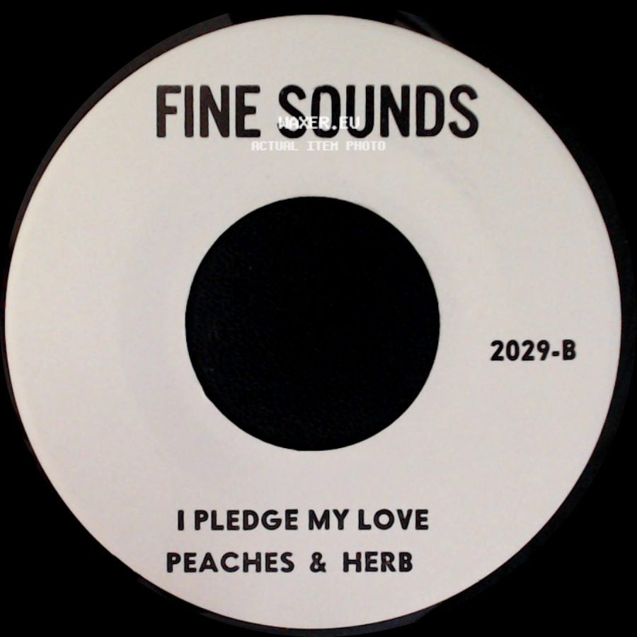 Peaches & Herb / The Vanguards - I Pledge My Love / There's No Other Like My Baby side A