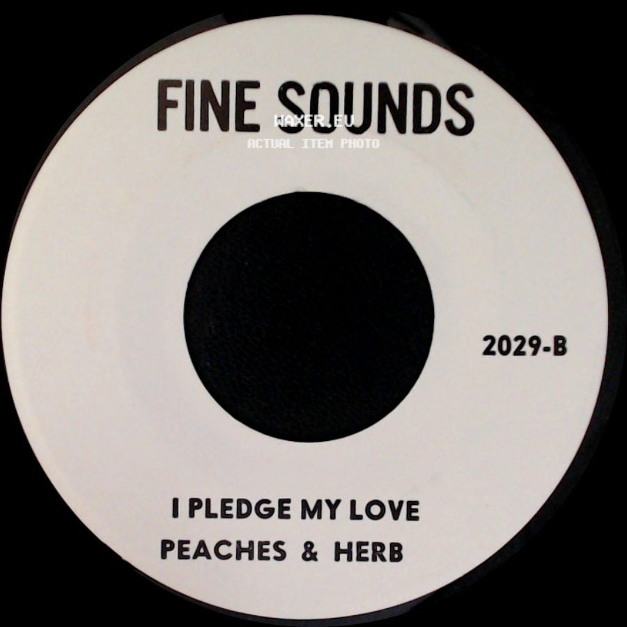 Peaches & Herb / Ronettes - I Pledge My Love / There Is No Other Like My Baby side A