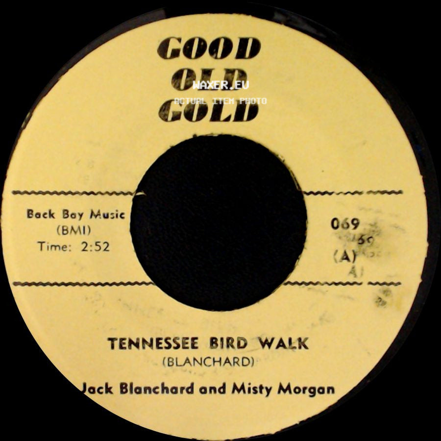 Jack Blanchard And Misty Morgan / The Young Hearts - Tennessee Bird Walk / Misty side A