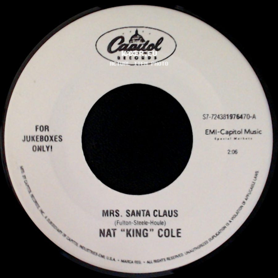 Nat "King" Cole - Mrs. Santa Claus / Take Me Back To Toyland side A