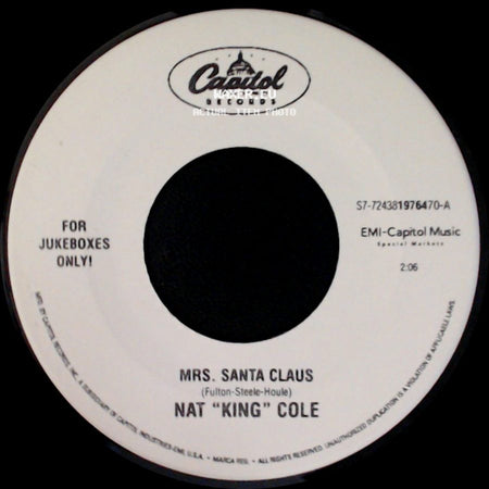 Nat "King" Cole - Mrs. Santa Claus / Take Me Back To Toyland side A