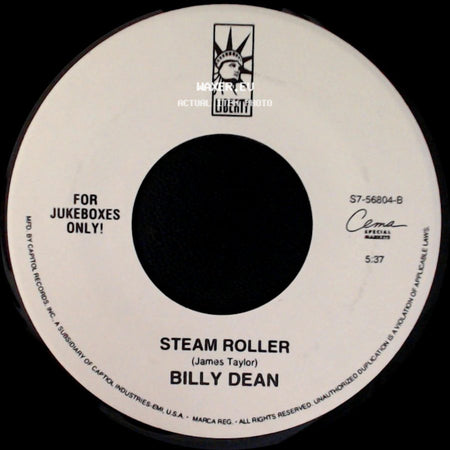 Billy Dean - Steam Roller / Tryin' To Hide A Fire In The Dark side A