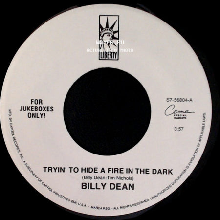 Billy Dean - Tryin' To Hide A Fire In The Dark / Steam Roller side A