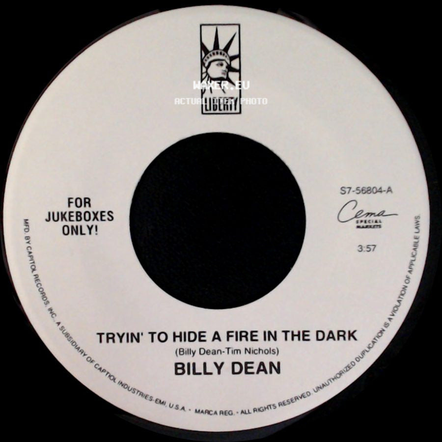 Billy Dean - Tryin' To Hide A Fire In The Dark / Steam Roller side A