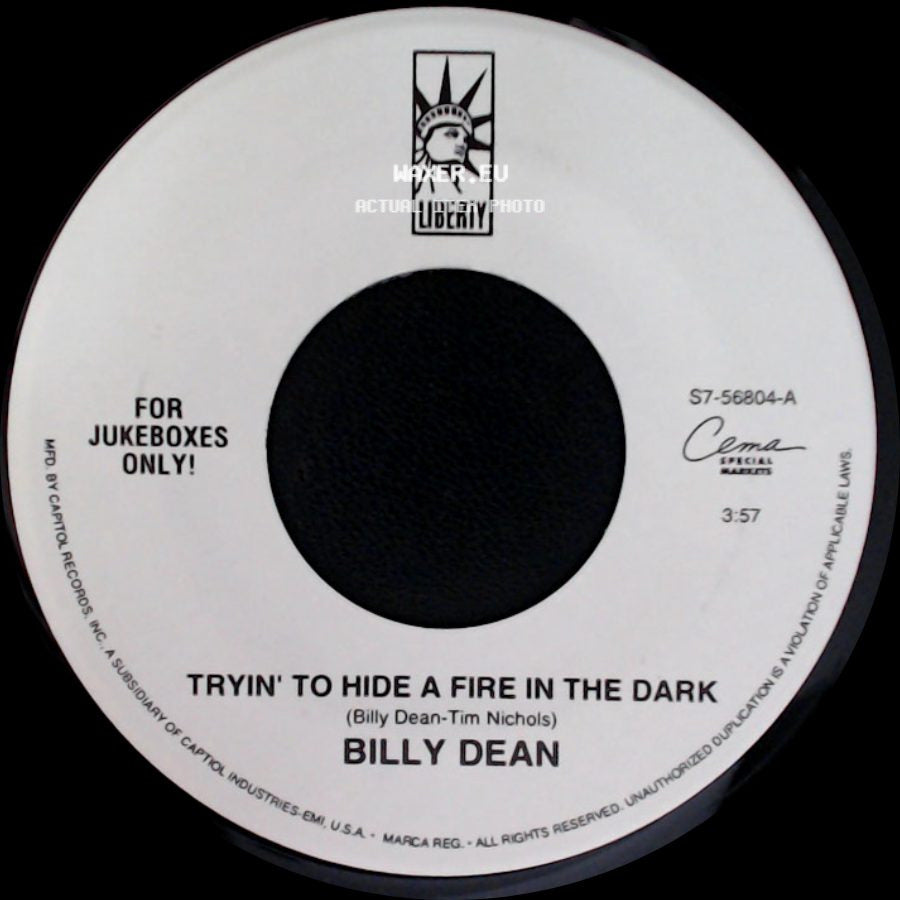 Billy Dean - Tryin' To Hide A Fire In The Dark / Steam Roller side A