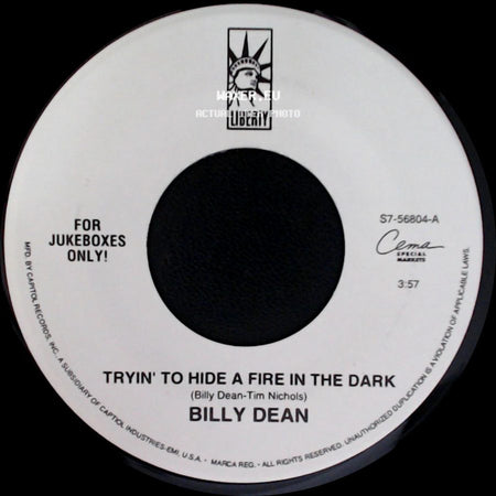 Billy Dean - Tryin' To Hide A Fire In The Dark / Steam Roller side A