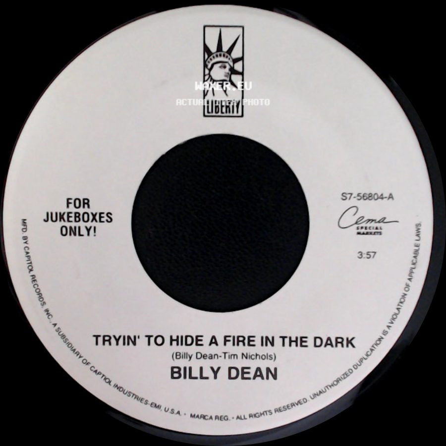 Billy Dean - Tryin' To Hide A Fire In The Dark / Steam Roller side A