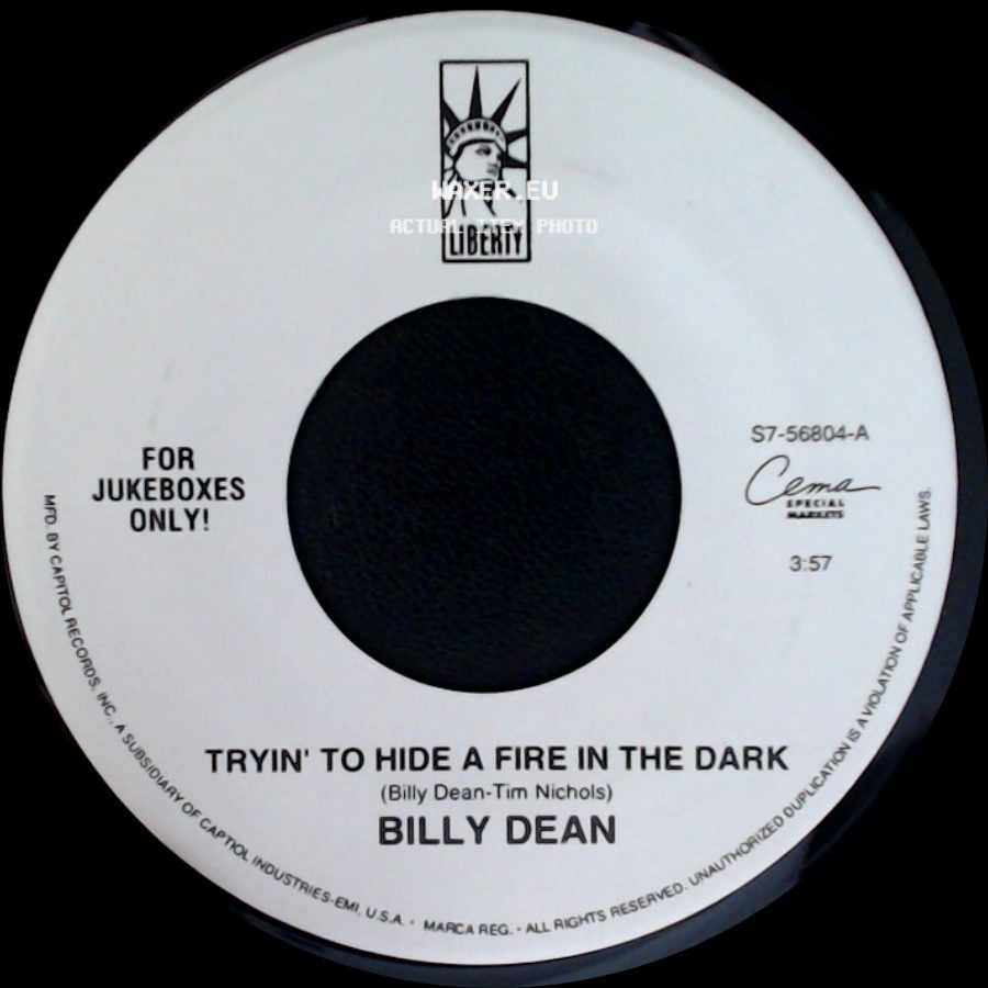 Billy Dean - Tryin' To Hide A Fire In The Dark / Steam Roller side A