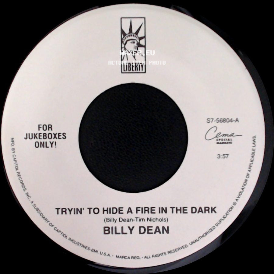 Billy Dean - Tryin' To Hide A Fire In The Dark / Steam Roller side A