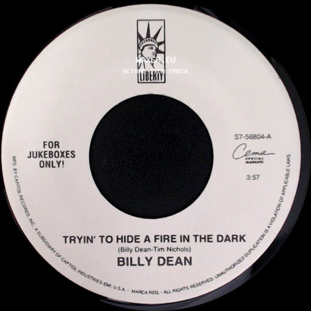 Billy Dean - Tryin' To Hide A Fire In The Dark / Steam Roller side A