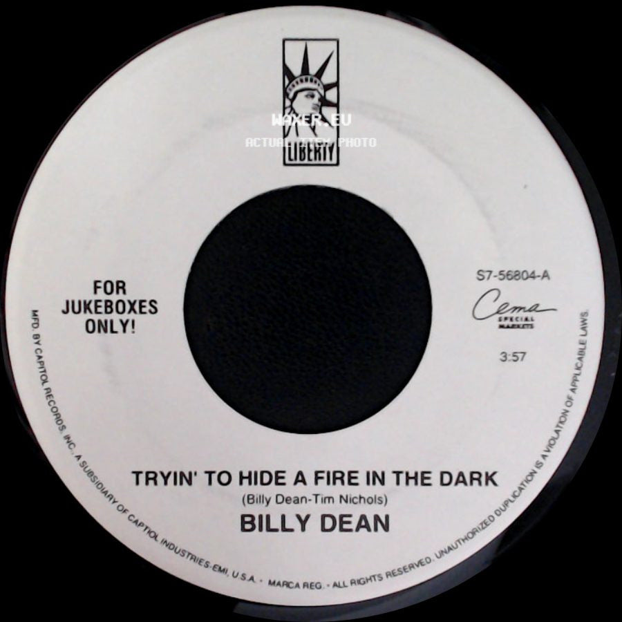 Billy Dean - Tryin' To Hide A Fire In The Dark / Steam Roller side A