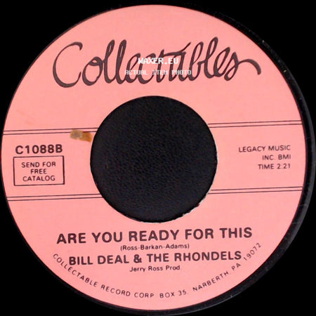 Bill Deal & The Rhondels - What Kind Of Fool Do You Think I Am / Are You Ready For This side B