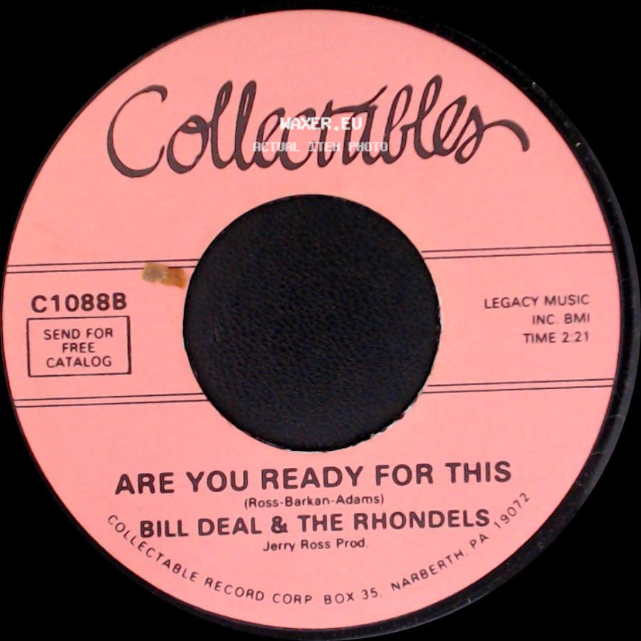 Bill Deal & The Rhondels - What Kind Of Fool Do You Think I Am / Are You Ready For This side B