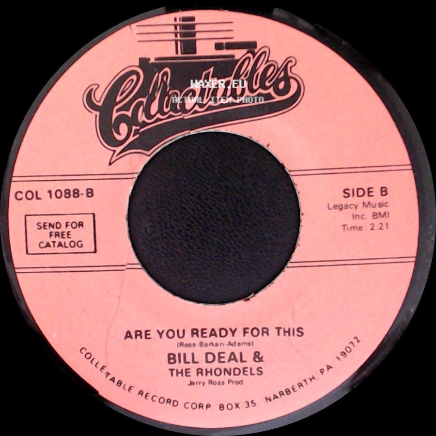 Bill Deal & The Rhondels - What Kind Of Fool Do You Think I Am / Are You Ready For This side B