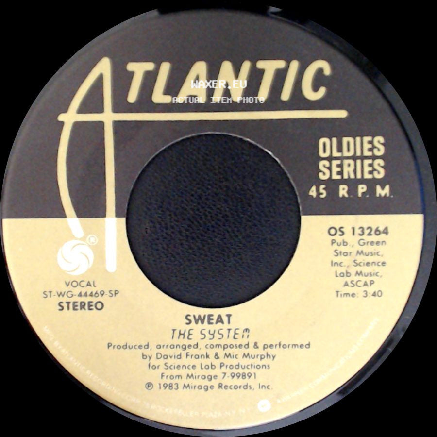 The System - Sweat / You Are In My System side A