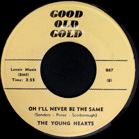 The Young Hearts / Jimmy Reed - Oh I'll Never Be The Same / Take Out Some Insurance side A
