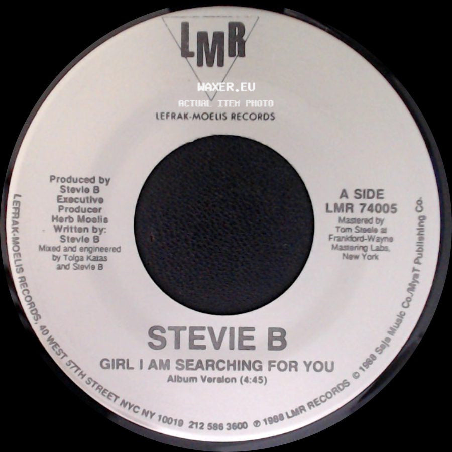 Stevie B - Girl I Am Searching For You / Girl I Am Searching For You side A